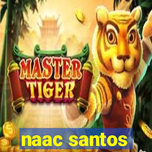 naac santos